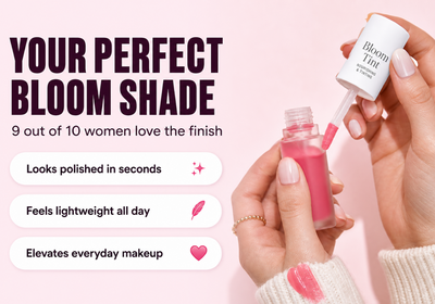 Bloom Tint™