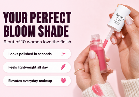 Bloom Tint™